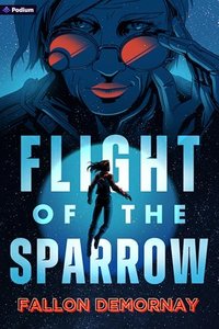 FLIGHT OF THE SPARROW