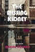 THE MISSING KIDNEY