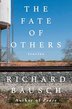 THE FATE OF OTHERS