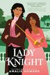 LADY KNIGHT