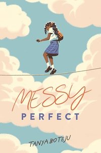 MESSY PERFECT