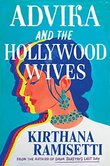 ADVIKA AND THE HOLLYWOOD WIVES