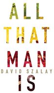 ALL THAT MAN IS