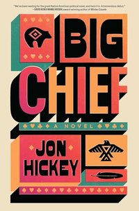 BIG CHIEF