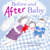 BEFORE AND AFTER BABY